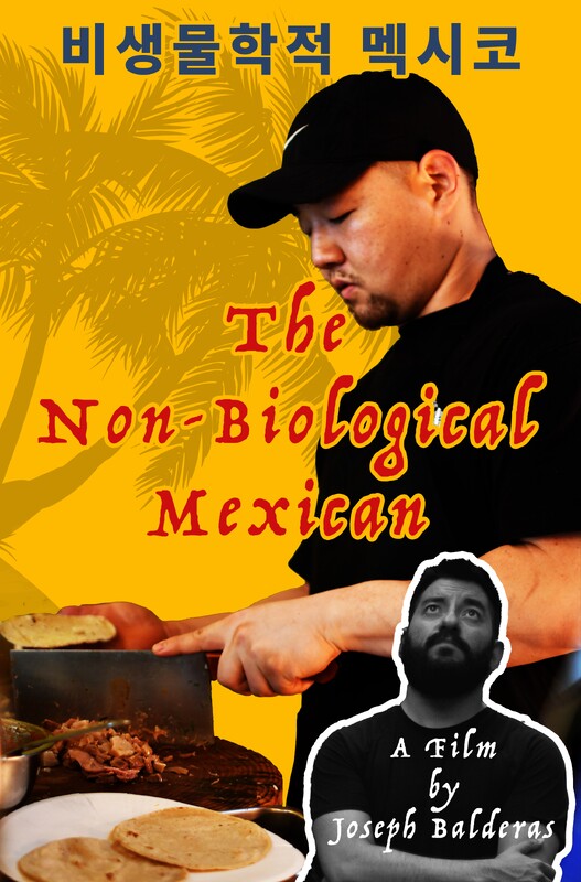 The Non-Biological Mexican — film poster